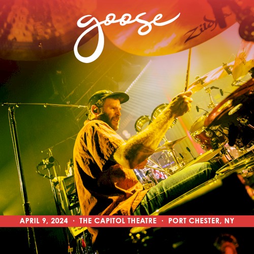 Pochette de 2024-04-09: The Capitol Theatre, Port Chester, NY par Goose (album)