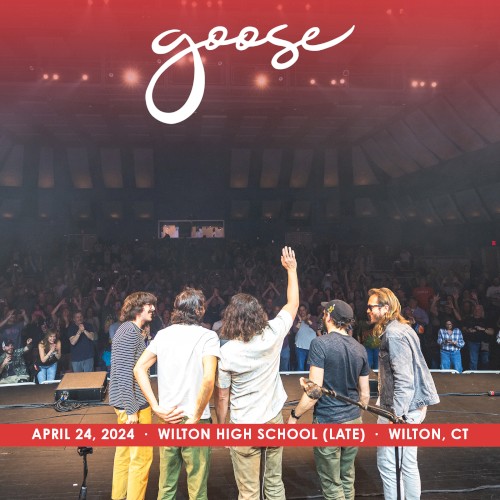 Pochette de 2024-04-24: Wilton High School, Wilton, CT (Late Show) par Goose (album)