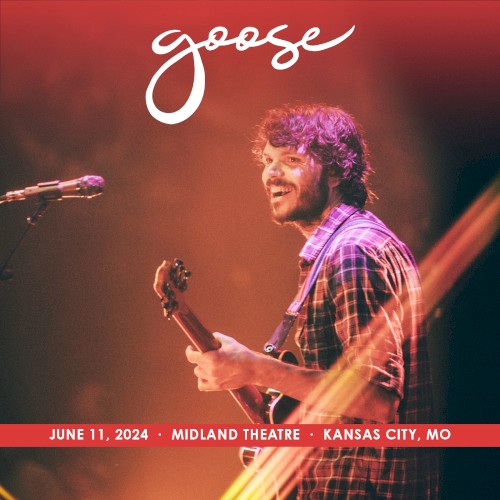 Portada del álbum 2024-06-11: Midland Theatre, Kansas City, MO de Goose