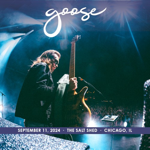2024-09-11: The Salt Shed, Chicago, IL by Goose album cover art
