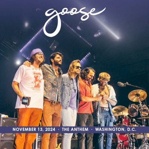 2024-11-13: The Anthem, Washington, D.C. by Goose album cover art
