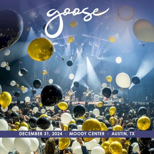 Goose 的 2024-12-31: Moody Center, Austin, TX 專輯 封面