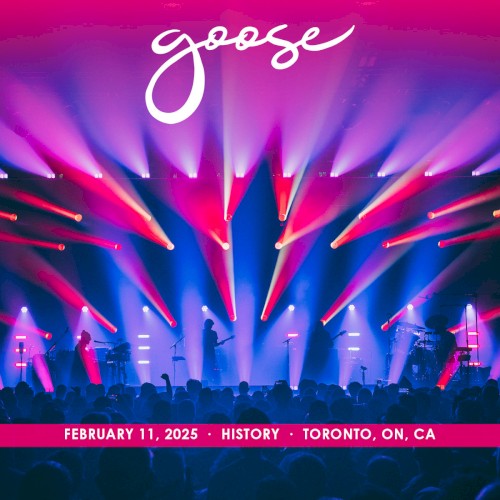 Pochette de 2025-02-11: History, Toronto, ON, Canada par Goose (album)