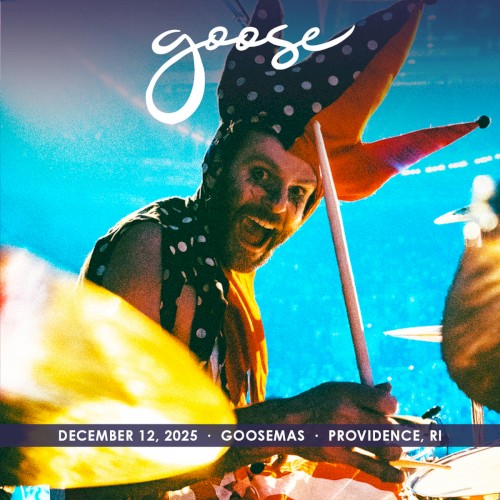 2025-12-12 Goosemas: Show Upon Time, Providence, RI, USA by Goose album cover art