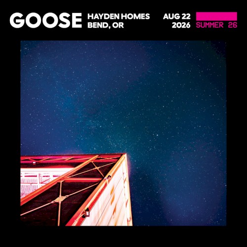 Pochette de 2026-08-22: Hayden Homes Amphitheater, Bend, OR par Goose (album)