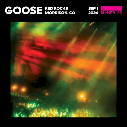 2026-09-01: Red Rocks Amphitheater, Morrison, CO by Goose album cover art