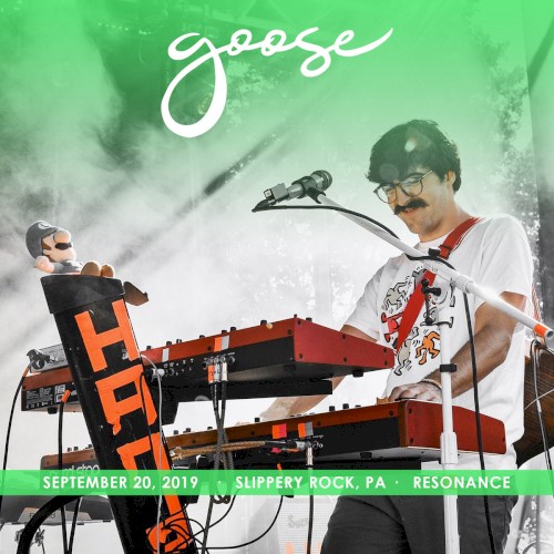 2019-09-20: Resonance Music Festival, Slippery Rock, PA, USA by Goose album cover art