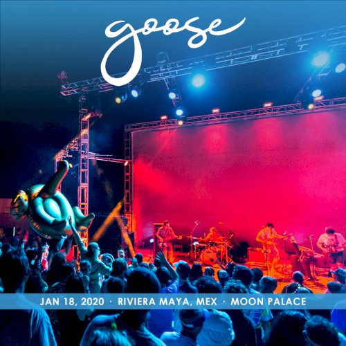 Portada del álbum 2020-01-18: Moon Palace, Riviera Maya, Mexico de Goose