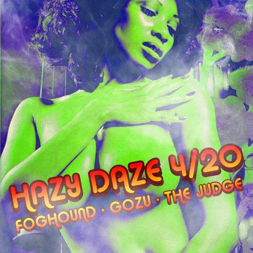 Haze Daze 4/20 by Gozu EP cover art