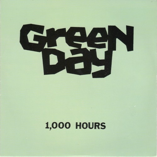 Cover-Artwork für die EP 1,000 Hours von Green Day