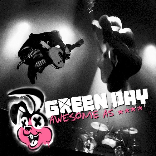 Pochette de Awesome as Fuck par Green Day (album)