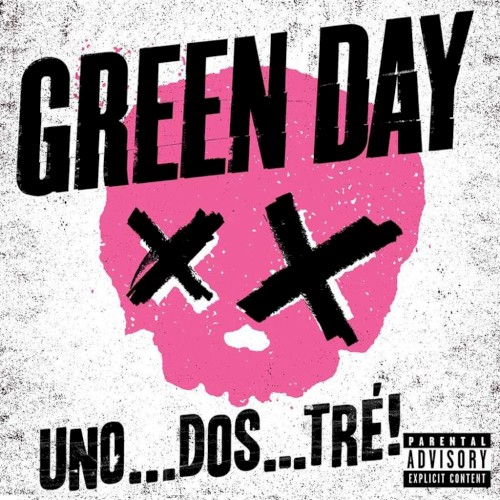 Uno...Dos...Tré! by Green Day album cover art
