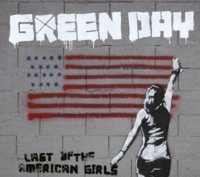 Last of the American Girls by Green Day single cover art