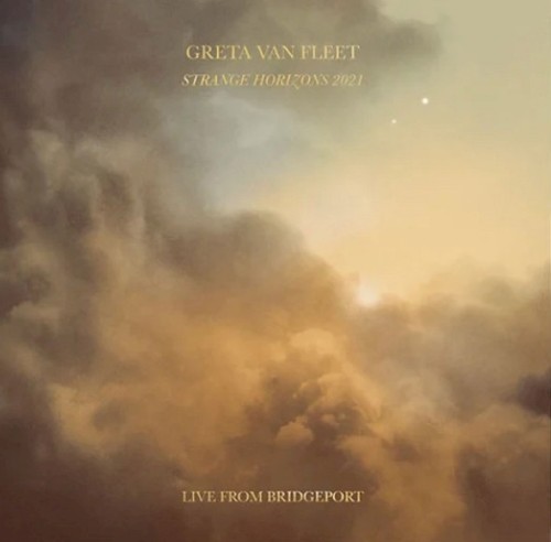 Pochette de Strange Horizons 2021: Live from Bridgeport par Greta Van Fleet (album)
