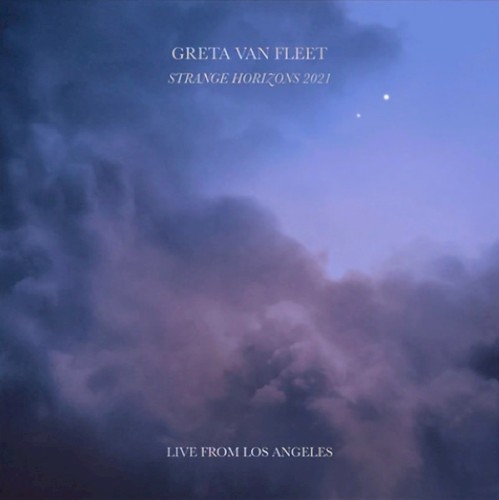 Greta Van Fleet 的 Strange Horizons 2021: Live from Los Angeles 專輯 封面