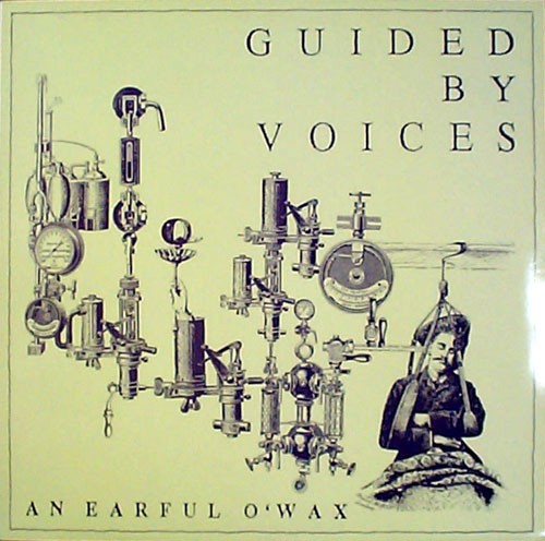 Cover-Artwork für das Album An Earful o'Wax von Guided by Voices