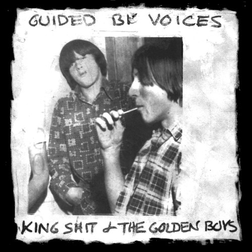 Pochette de King Shit & The Golden Boys par Guided by Voices (album)