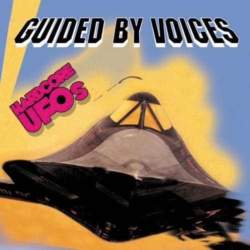 Guided by Voices 的 Hardcore UFOs: Revelations, Epiphanies and Fast Food in the Western Hemisphere 專輯 封面