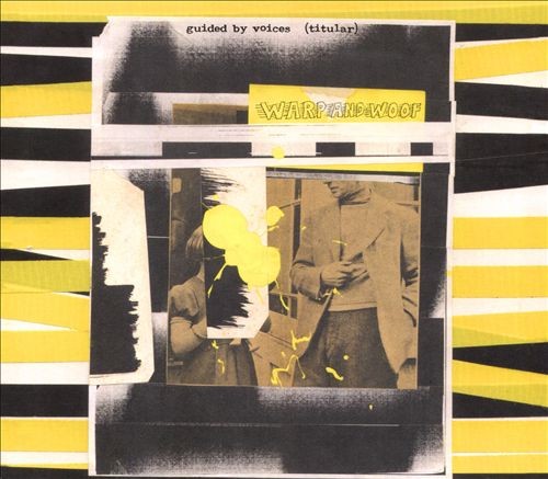 Pochette de Warp and Woof par Guided by Voices (album)
