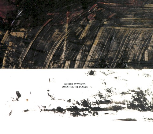 Pochette de Sweating the Plague par Guided by Voices (album)