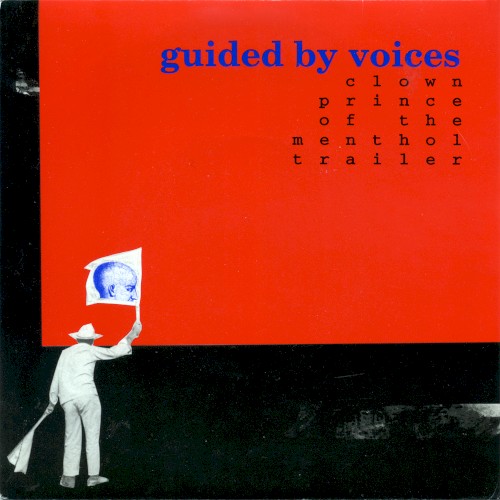 Guided by Voices 的 Clown Prince of the Menthol Trailer EP封面