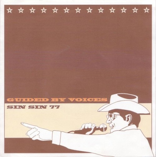 Guided by Voices 的 Guided by Voices / Sin Sin 77 单曲封面