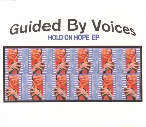 Guided by Voices 的 Hold on Hope EP封面