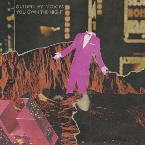 Guided by Voices 的 You Own The Night 单曲封面