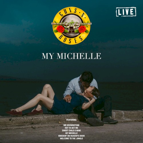 Guns N` Roses 的 My Michelle 專輯 封面