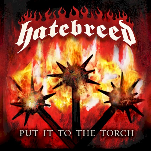 Put It to the Torch by Hatebreed single cover art