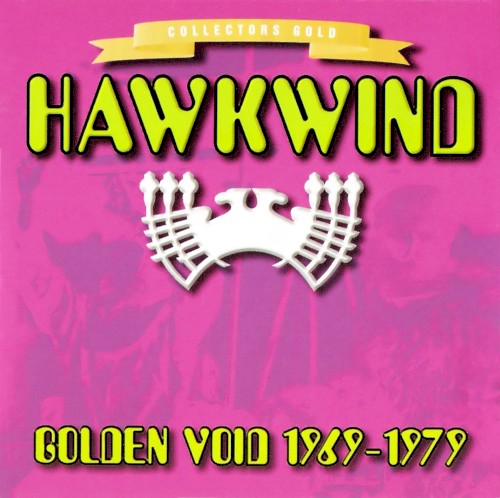 Golden Void 1969–1979 by Hawkwind album cover art