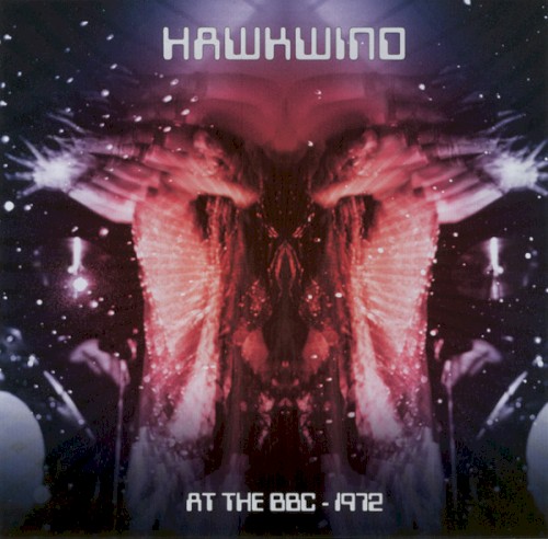 Cover-Artwork für das Album At the BBC – 1972 von Hawkwind