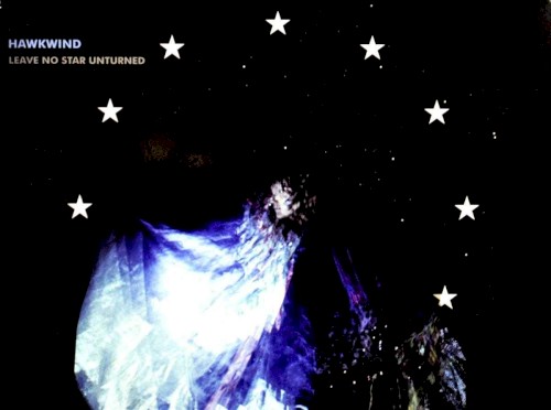 Leave No Star Unturned by Hawkwind album cover art
