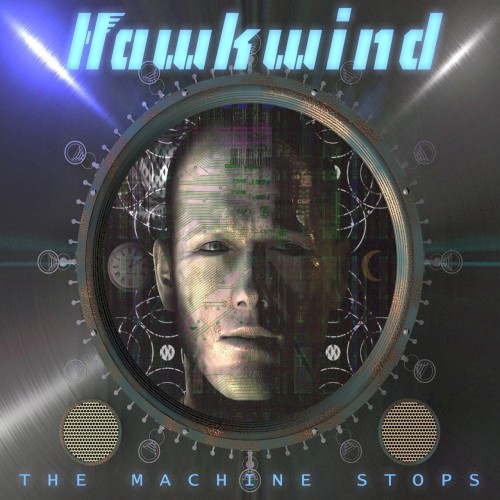 Hawkwind 的 The Machine Stops 專輯 封面