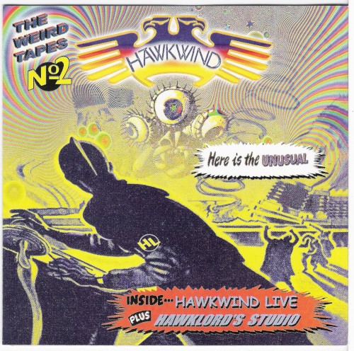 Cover-Artwork für das Album The Weird Tapes No. 2: Hawkwind Live Plus Hawklord’s Studio von Hawkwind