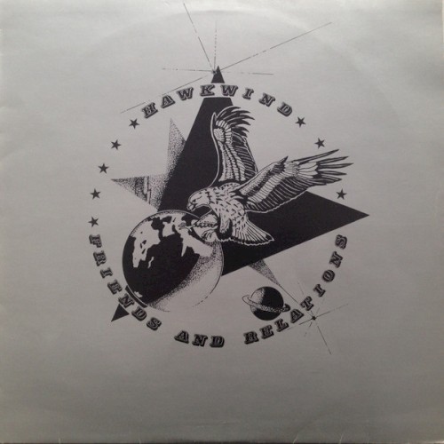 Hawkwind, Friends & Relations by Hawkwind album cover art