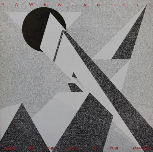 Portada del álbum Bring Me the Head of Yuri Gagarin de Hawkwind