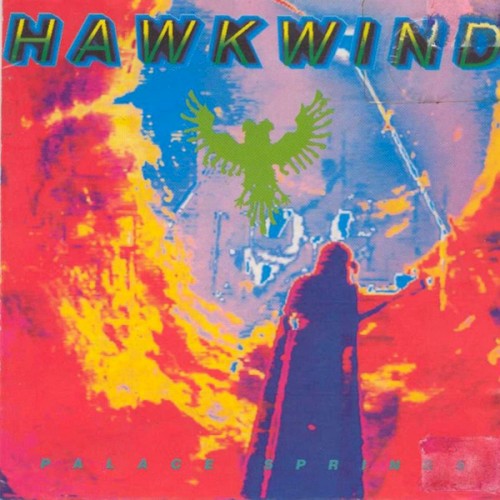 Portada del álbum Palace Springs de Hawkwind