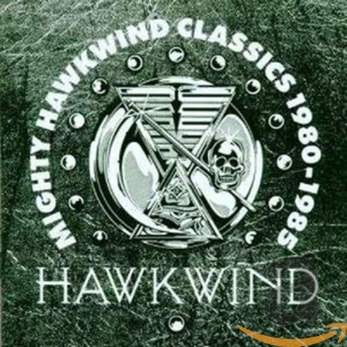 Cover-Artwork für das Album Mighty Hawkwind Classics 1980–1985 von Hawkwind