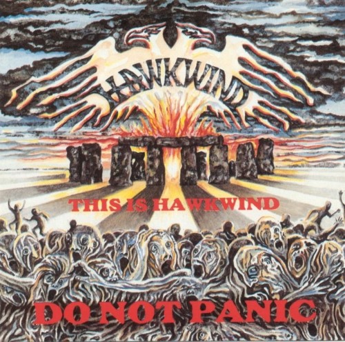 Cover-Artwork für das Album This Is Hawkwind Do Not Panic von Hawkwind