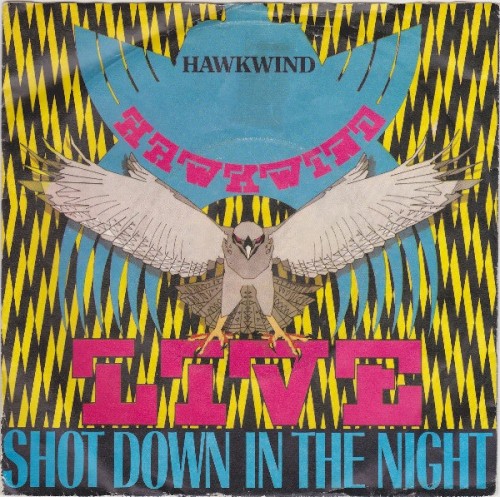 Cover-Artwork für die Single Live: Shot Down in the Night von Hawkwind