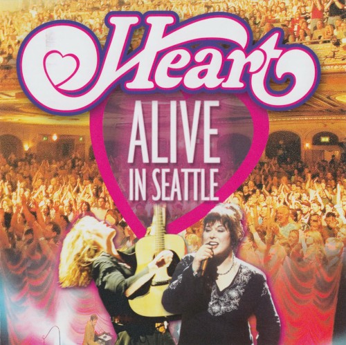 Alive in Seattle by Heart album cover art