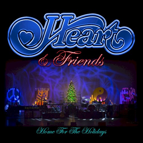 Heart & Friends: Home for the Holidays by Heart album cover art