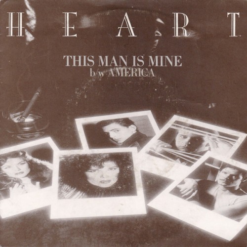 Pochette de This Man Is Mine par Heart (single)