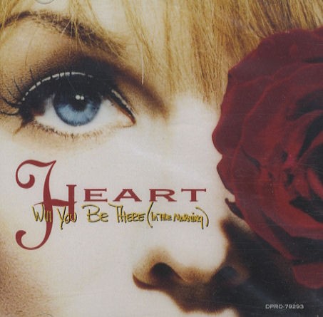 Pochette de Will You Be There (in the Morning) par Heart (single)