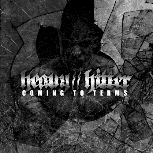 Pochette de Coming to Terms par Heavy//Hitter (EP)