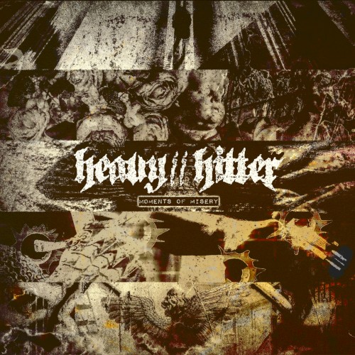 Cover-Artwork für die EP Moments of Misery von Heavy//Hitter
