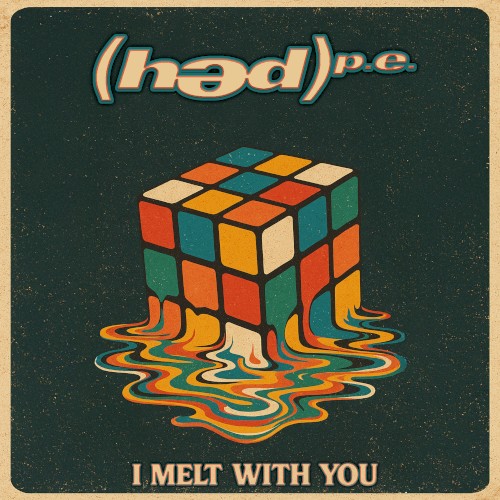 I Melt With You by HED PE single cover art
