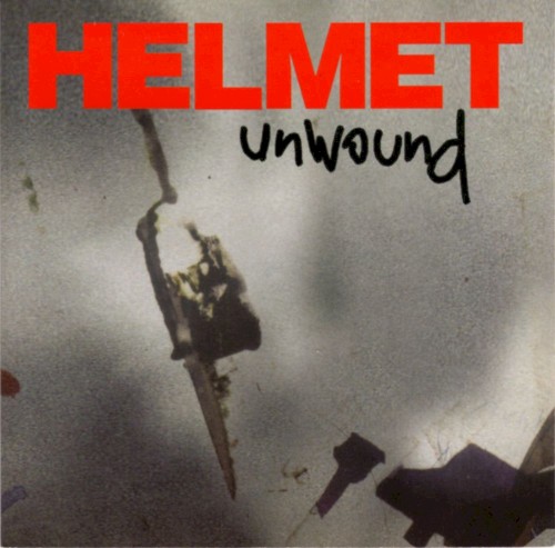 Unwound by Helmet single cover art