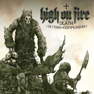 high-on-fire_4th_album